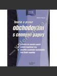 Teorie a praxe obchodování s cennými papíry - náhled