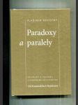 Paradoxy a paralely (Příspěvky k českému literárnímu dějepisectví; od Komenského k Rejchtrovi) - náhled