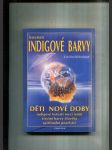 Fenomén indigové barvy (Děti nové doby) - náhled