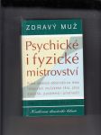Zdravý muž - Psychické i fyzické mistrovství - náhled