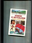 Kniha o mytologii starého Řecka a Říma - náhled
