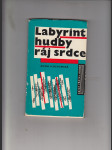 Labyrint hudby ráj srdce - náhled