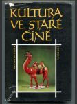 Kultura ve staré Číně - náhled
