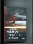 Nemít co ztratit - náhled