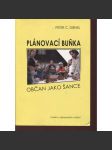 Plánovací buňka. Občan jeko šance - náhled