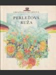 Perleťová ruža - náhled