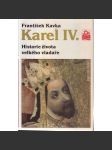 Karel IV. Historie života velkého vladaře - náhled