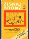 Získaj bronz - náhled