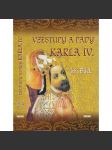 Vzestupy a pády Karla IV. - náhled