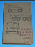 Příručka pro řidiče vojenských vozidel - náhled