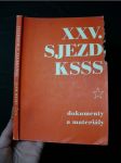 XXV. sjezd komunistické strany sovětského svazu; dokumenty a materriály - náhled