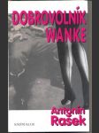 Dobrovolník wanke rašek antonín - náhled