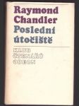 Poslední útočiště chandler raymond - náhled