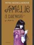 Amélie a duchové neomillnerová petra - náhled