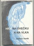 Hra na ovečku a na vlka vaněk - náhled