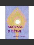 Adorace s dětmi - náhled
