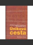 Úniková cesta - náhled