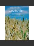 Sloužil všem - náhled
