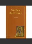Svědek Boží lásky - náhled