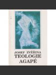 Teologie agapé I - náhled