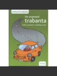 Ve znamení trabanta - náhled