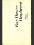 Deadwood dexter pete - náhled