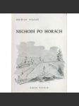 Nechodí po horách - náhled