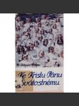 Ke Kristu Pánu Svátostnému - náhled