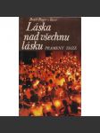 Láska nad všechnu lásku - náhled