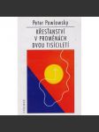 Křesťanství v proměnách dvou tisíciletí - náhled