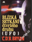 Blízká setkání čtvrtého druhu, UFO - náhled
