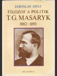 Filozof a politik T. G. Masaryk 1882 - 1893 - náhled