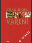 Velká škola vaření - náhled