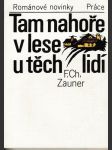 Tam nahoře v lese u těch lidí - náhled