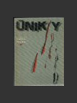 Úniky - náhled