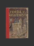 Ferda v mraveništi - náhled