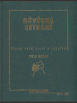 Důvěrná setkání - náhled