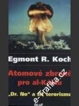 Atomové zbraně pro al-Káidu - náhled