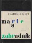 Marie a zahradník - náhled