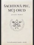 Šachtová pec, můj osud - náhled