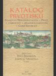 Katalog prvotisků knihovny Národního muzea v Praze a zámeckých a hradních knihoven v České republice - náhled