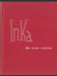 Inka jde svou cestou - náhled