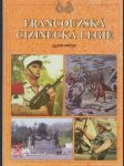 Francouzská cizinecká legie - náhled