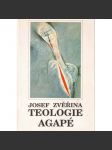Teologie agapé II - náhled