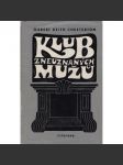 Klub zneuznaných mužů - náhled