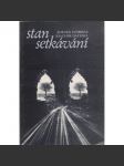 Stan setkávání - náhled