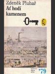 Ať hodí kamenem - náhled