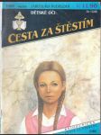 Večery pod lampou - Cesta za štěstím. - náhled