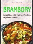 Brambory nejoblíbenější, nejrozšířenější, nejvšestrannější - náhled