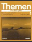 THEMEN 1 Němčina pro střední a jazykové školy - náhled